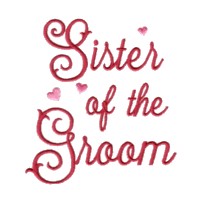 sister of the groom script lettering machine embroidery design love wedding heart party relative art pes hus dst needle passion embroidery npe
