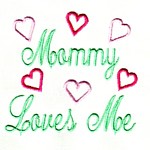 mommy loves me lettering machine embroidery design mom and dad mum needle passion embroidery npe