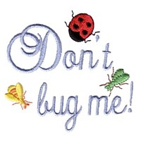 don't bug me lettering ladybug machine embroidery design ladybird insect art pes hus dst needle passion embroidery npe